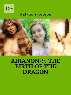 cover image of Rhianon-9. the Birth of the Dragon